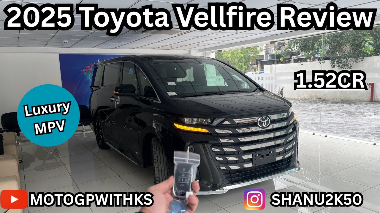 2025 Toyota Vellfire Top Model Review | 2025 Toyota Vellfire | 2025 Vellfire | Motogpwithks 