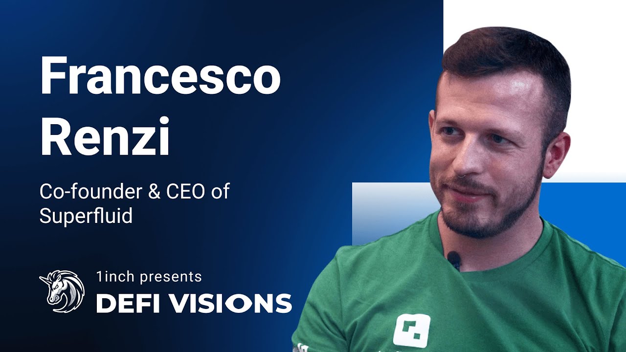 1inch Network presents: DeFi Visions #13 | Francesco Renzi, Superfluid