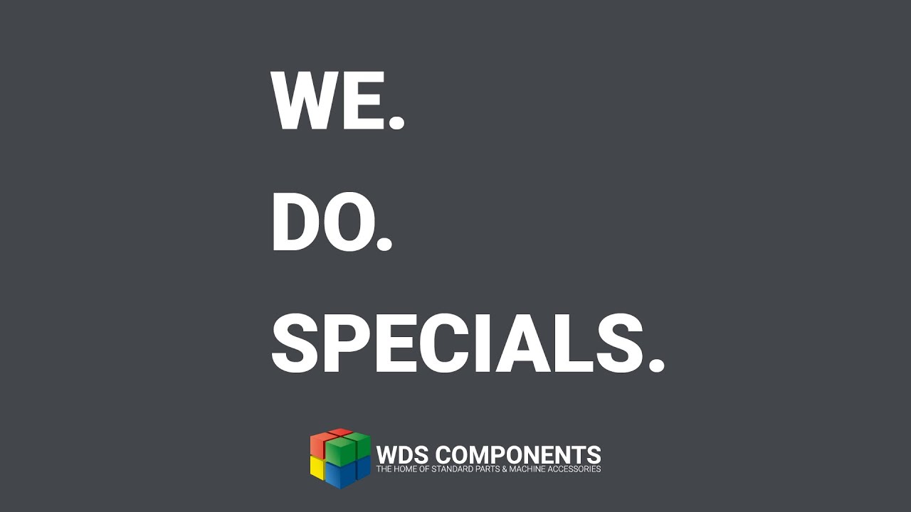 We Do Specials - Customised precision engineered products