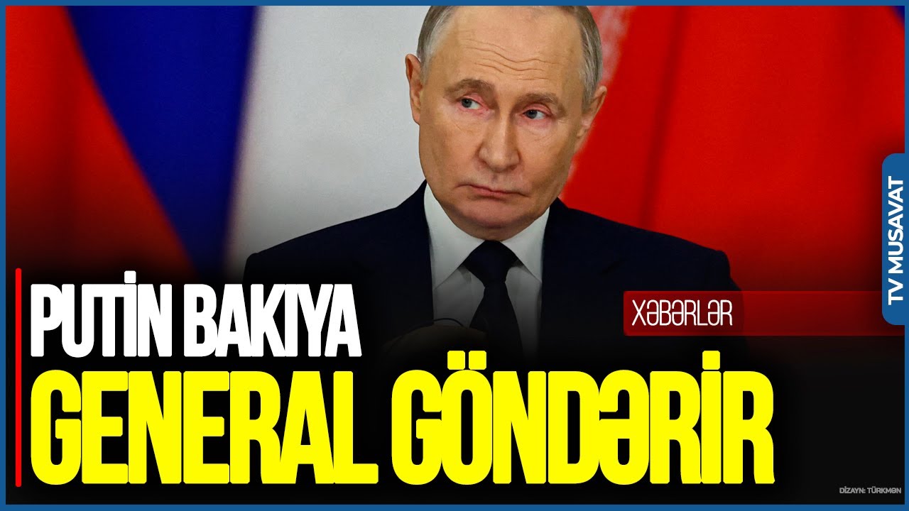 Putin Bakıya general və heyət GÖNDƏRİR, Dağıstan şefindən ÇAĞIRIŞ - 