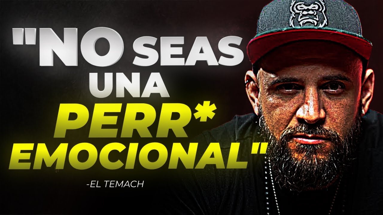 ELLA NO TE AMA, VUÉLVETE FRÍO - EL TEMACH