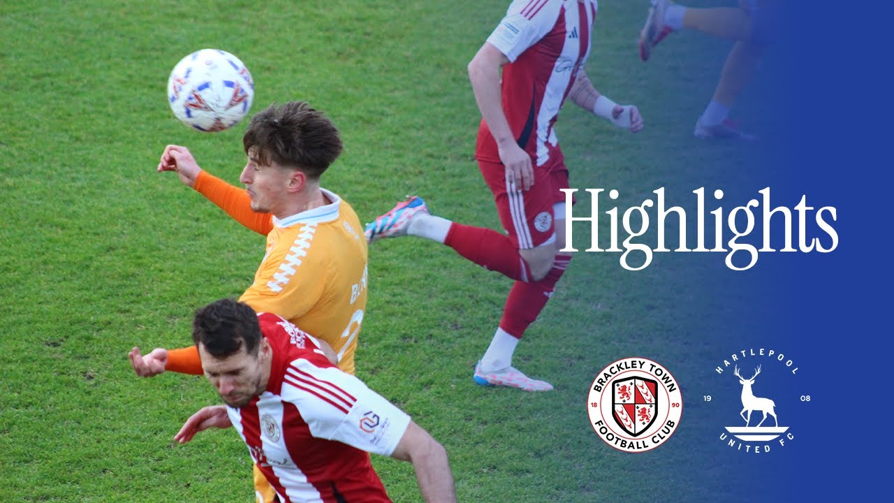 Higlights | Brackley Town 0-0 Hartlepool United