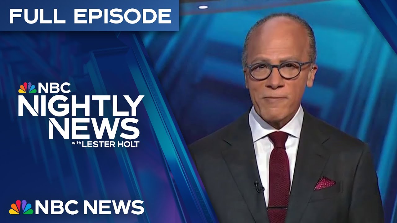 NBC Nightly News Full Episode - May 28