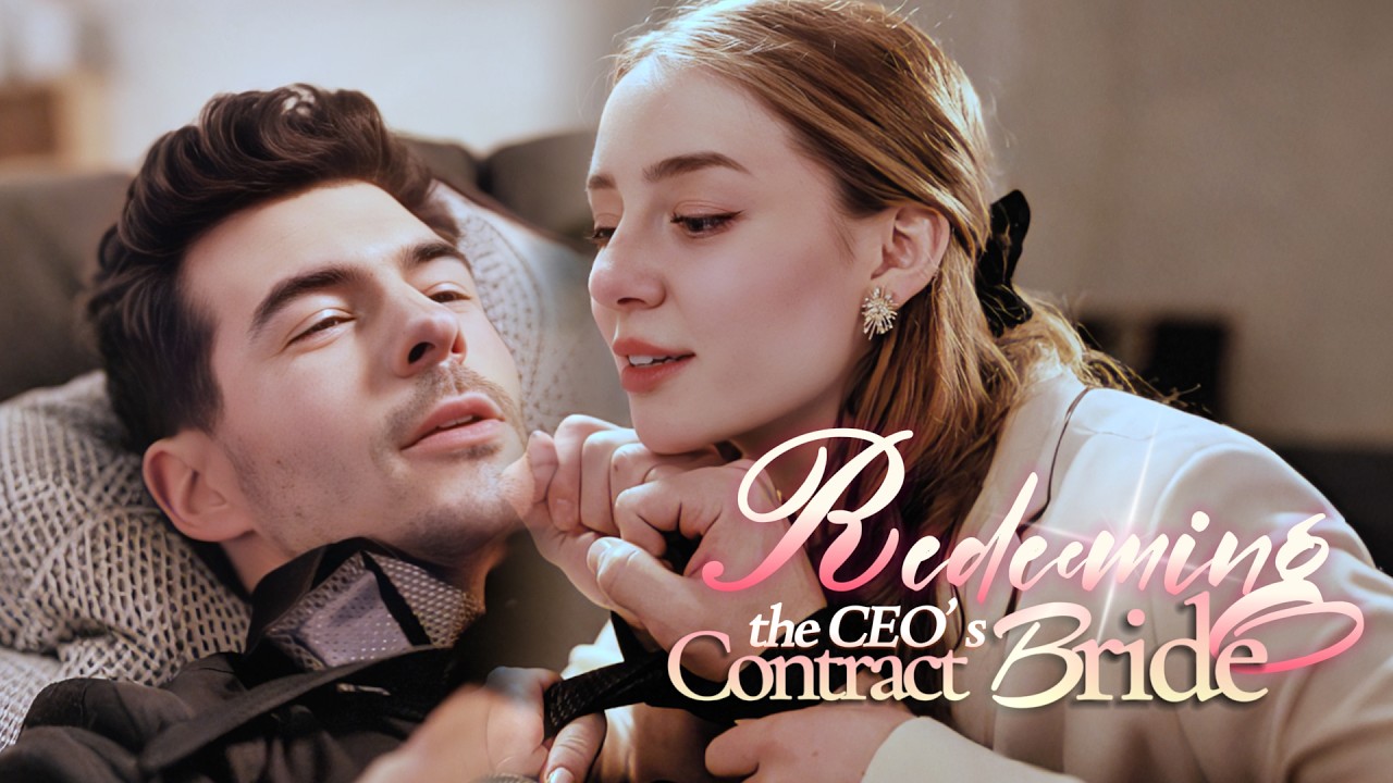 His Contracted Redemption💗From Bar Hostess to CEO's Protected Love #movie#drama #full #love #shorts