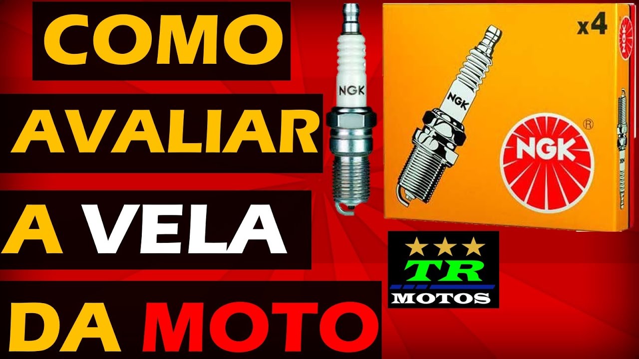 COMO AVALIAR A VELA DA MOTO