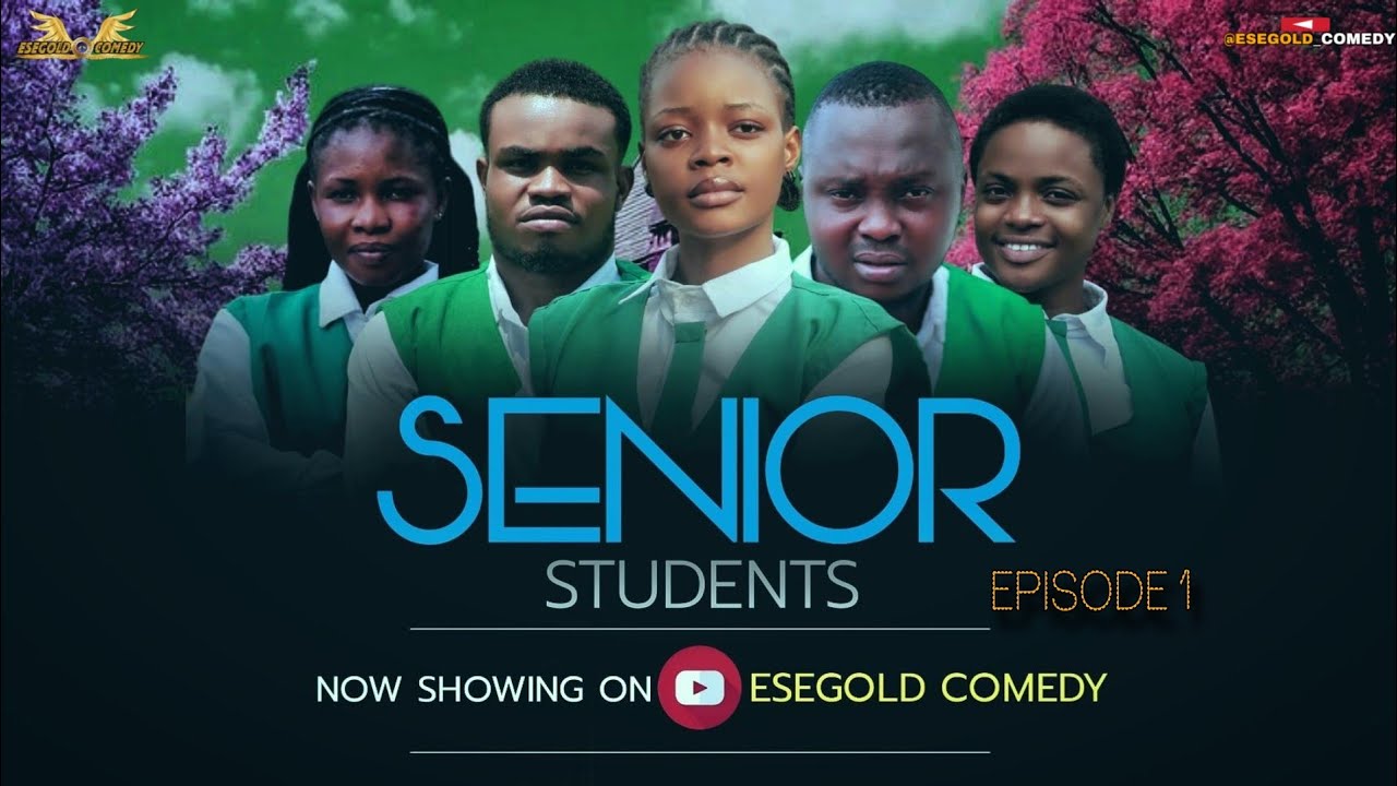 SENIOR STUDENTS - EPISODE 1 (Close Enemies) NEW HIGH SCHOOL DRAMA | Latest Nollywood Movie 2025