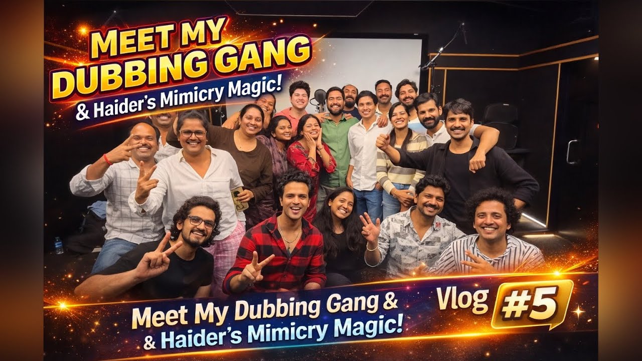 My Dubbing Gang & Haider’s Mimicry Magic! | 1M Subscribers Challenge | Vlog#5 