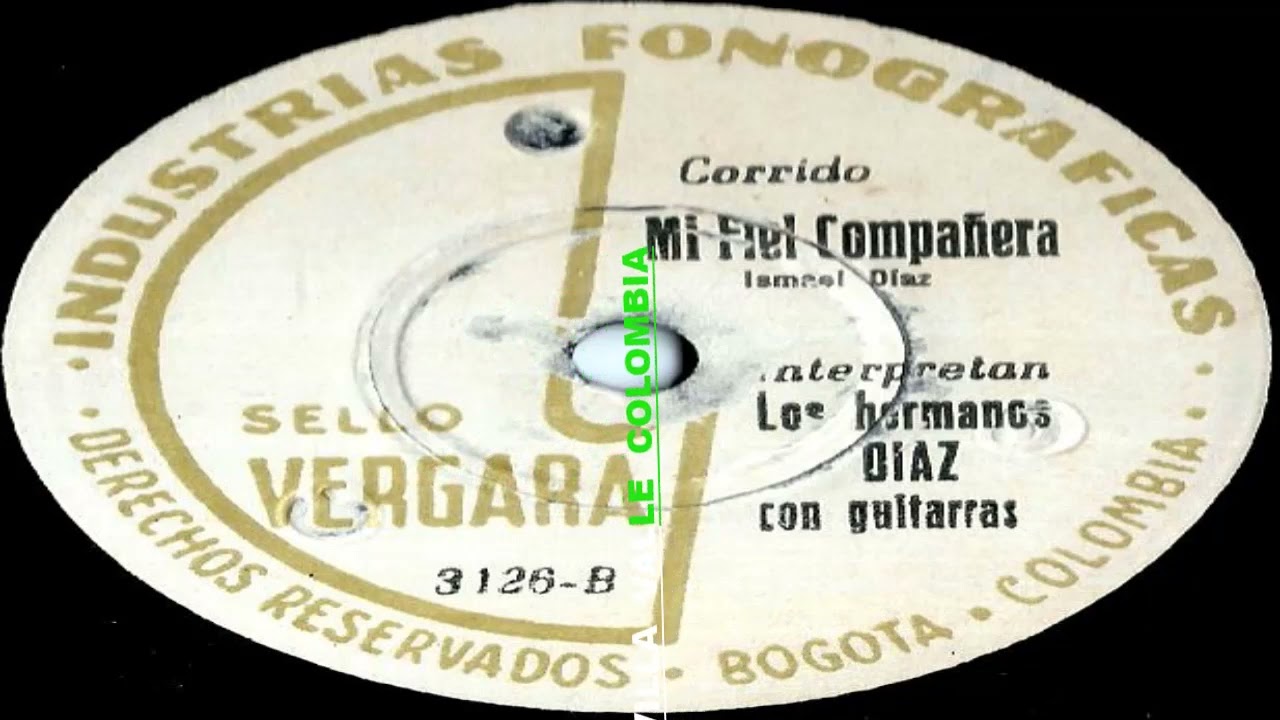 MI  FIEL  COMPAÑERA  -   Los  Hermanos  Diaz