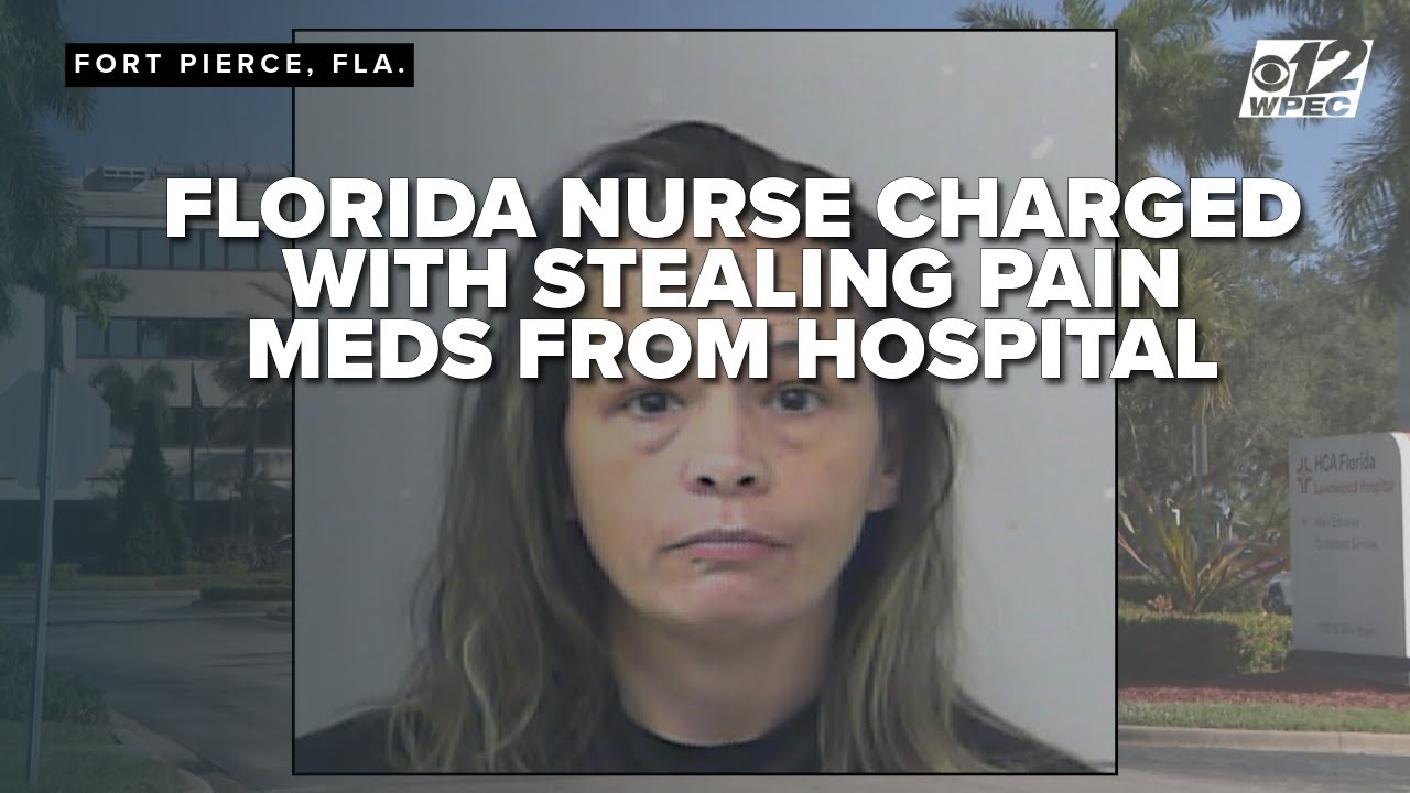 Florida nurse charged with stealing pain meds meant for patients at HCA hospital