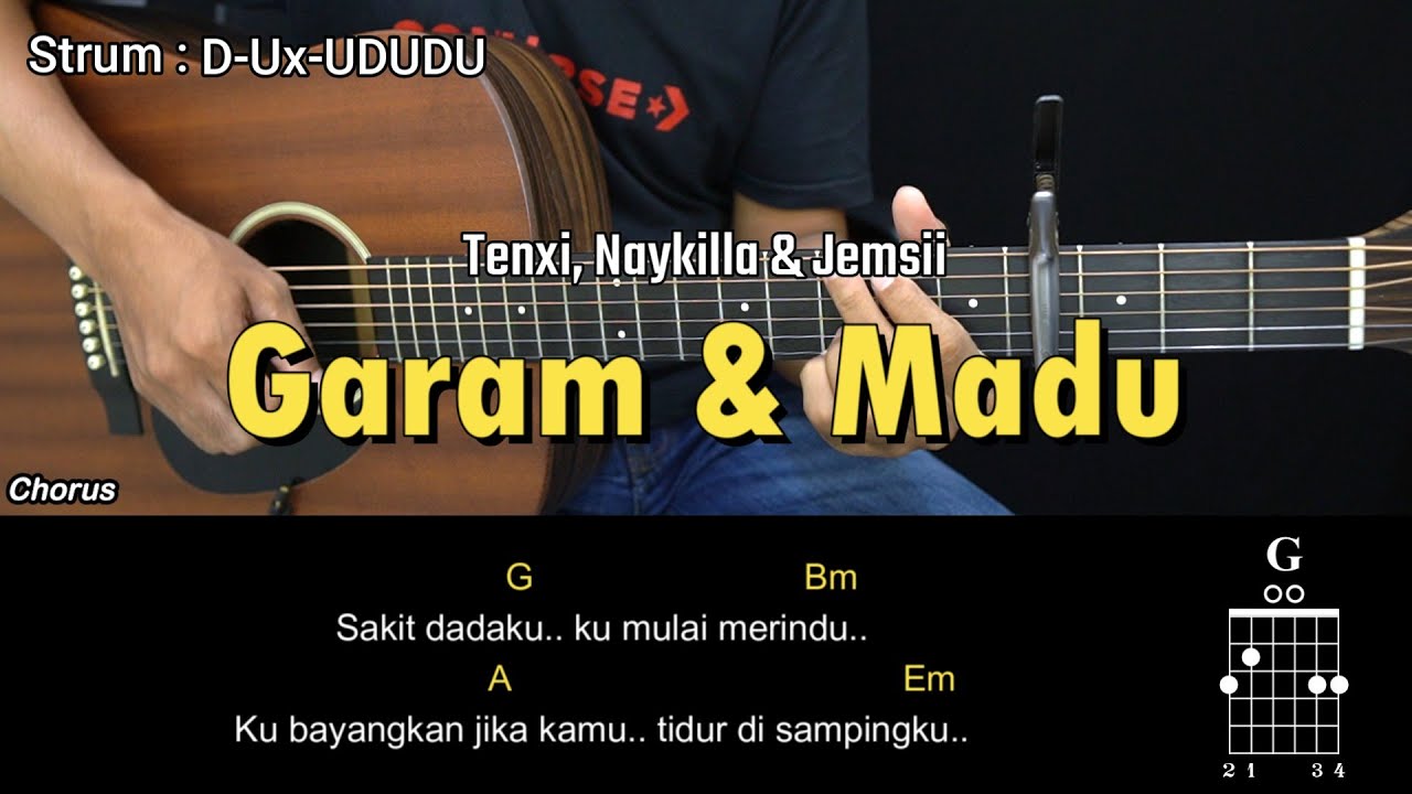 Garam & Madu - Tenxi, Naykilla & Jemsii | Tutorial Chord Gitar Mudah dan Lirik