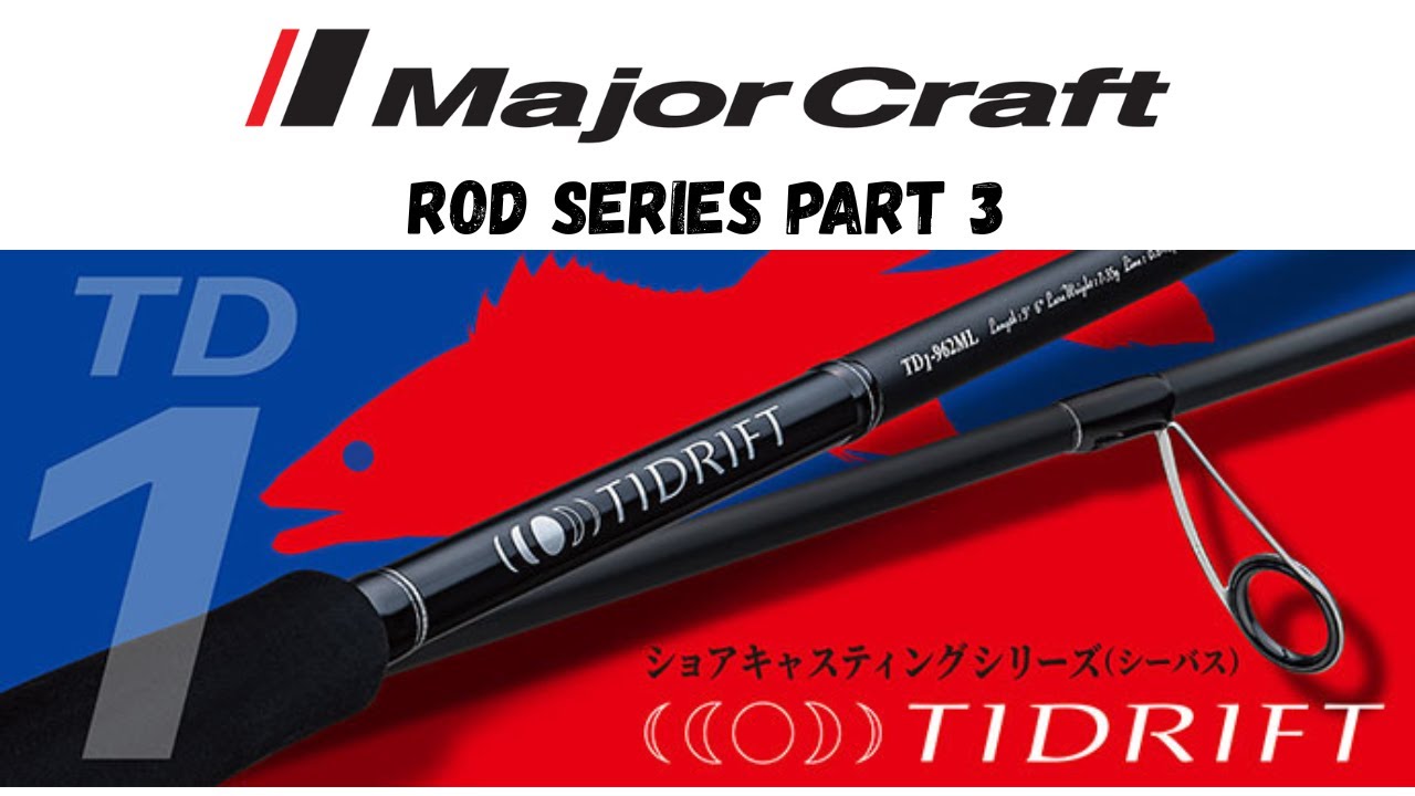Major Craft Rod Series Part 3: TIDRIFT 1G Series Rods