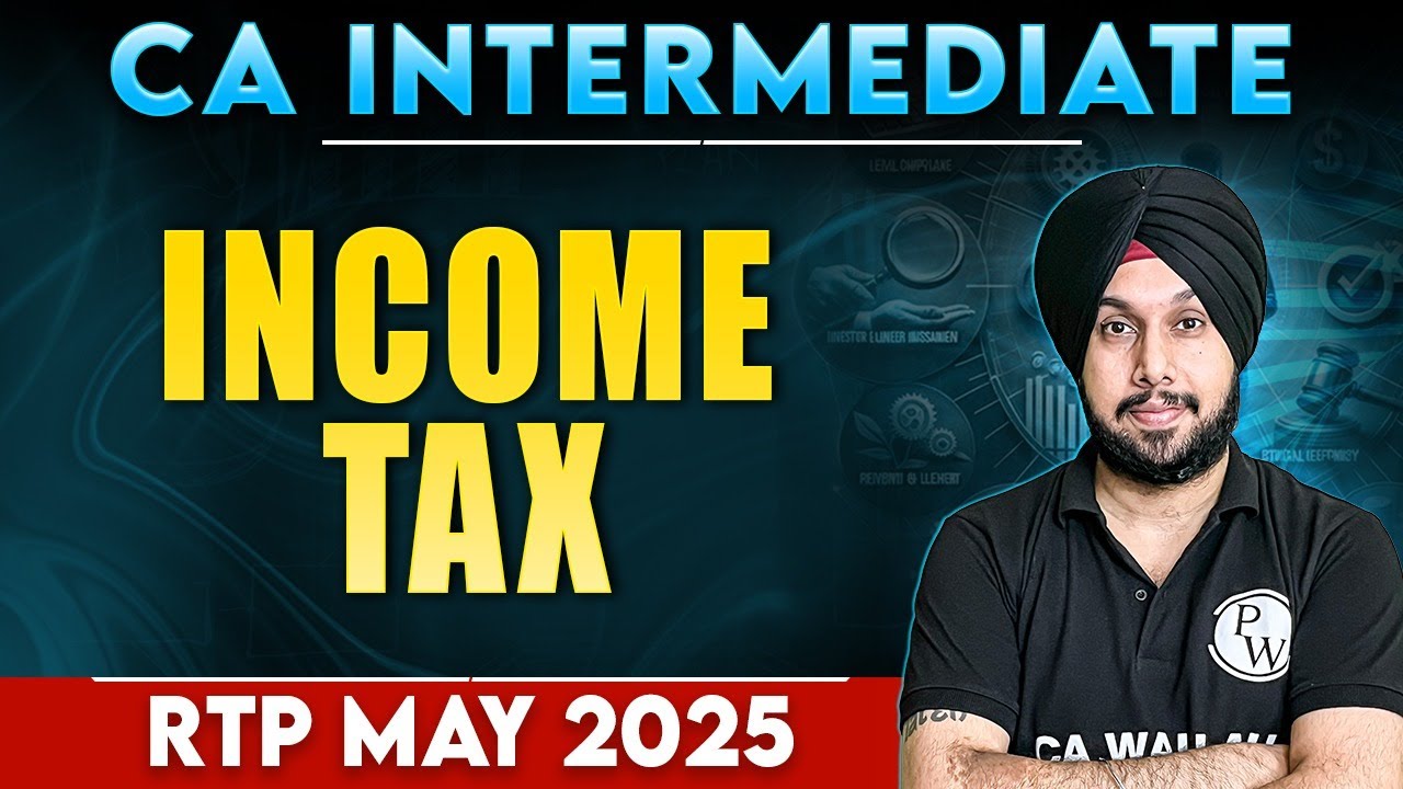 CA Inter Income Tax RTP 2025 🔥🔥 CA Inter RTP 2025