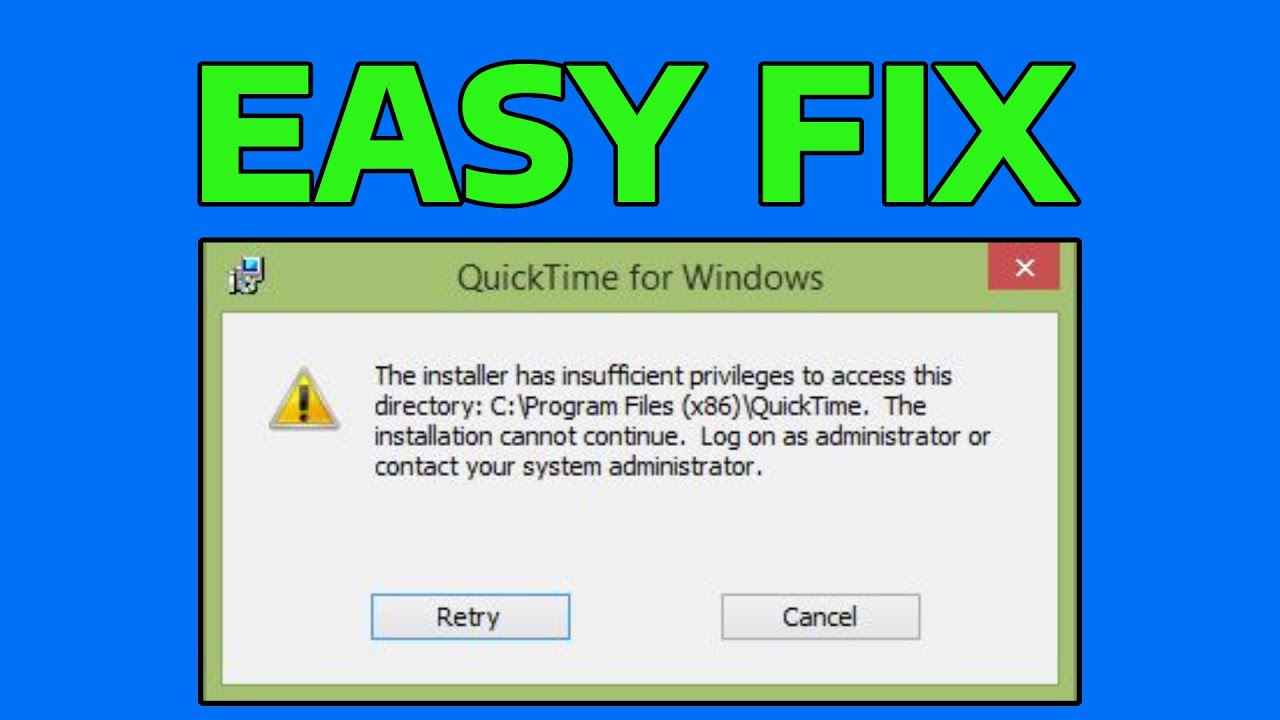How To Fix Can&rsquo;t Install QuickTime in Windows