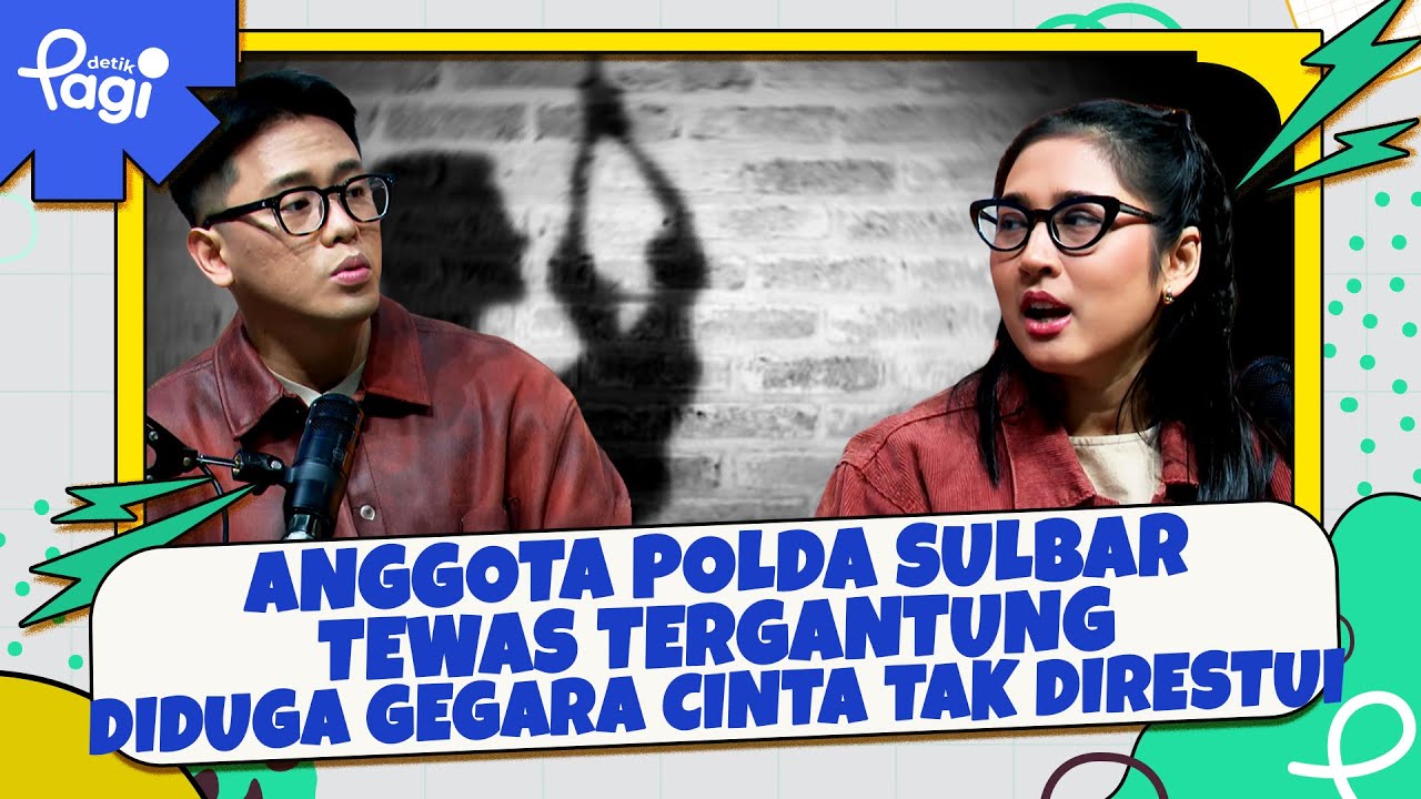 [detikPagi] Anggota Polda Sulbar Tewas Tergantung Diduga gegara Cinta Tak Direstui