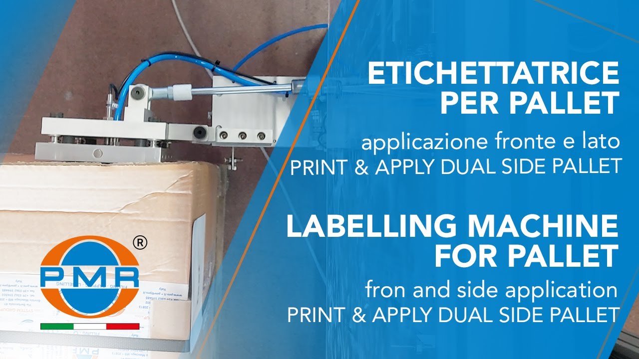 ETICHETTATRICE STAMPA E APPLICA PER PALLET - PRINT & APPLY DUAL SIDE PALLET