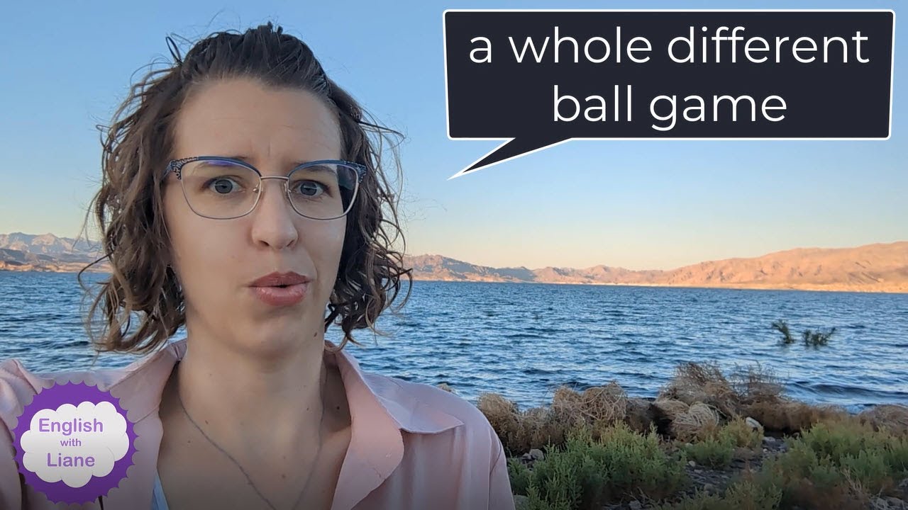 Idiom - a whole new ball game