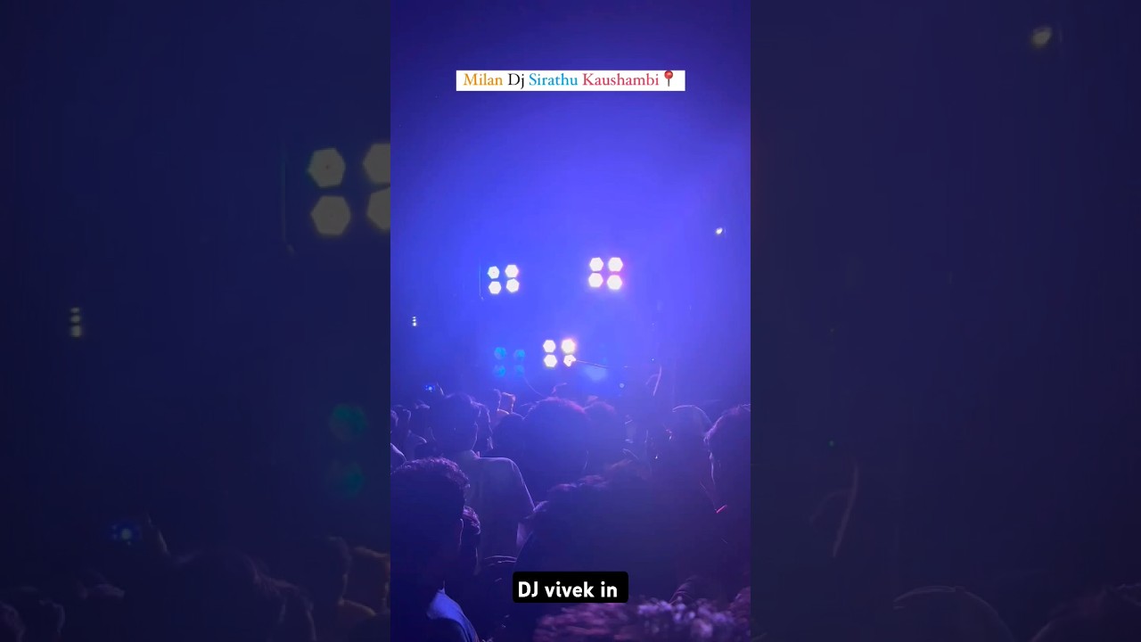 Milan dj sirathu kaushambi #dj #compilation