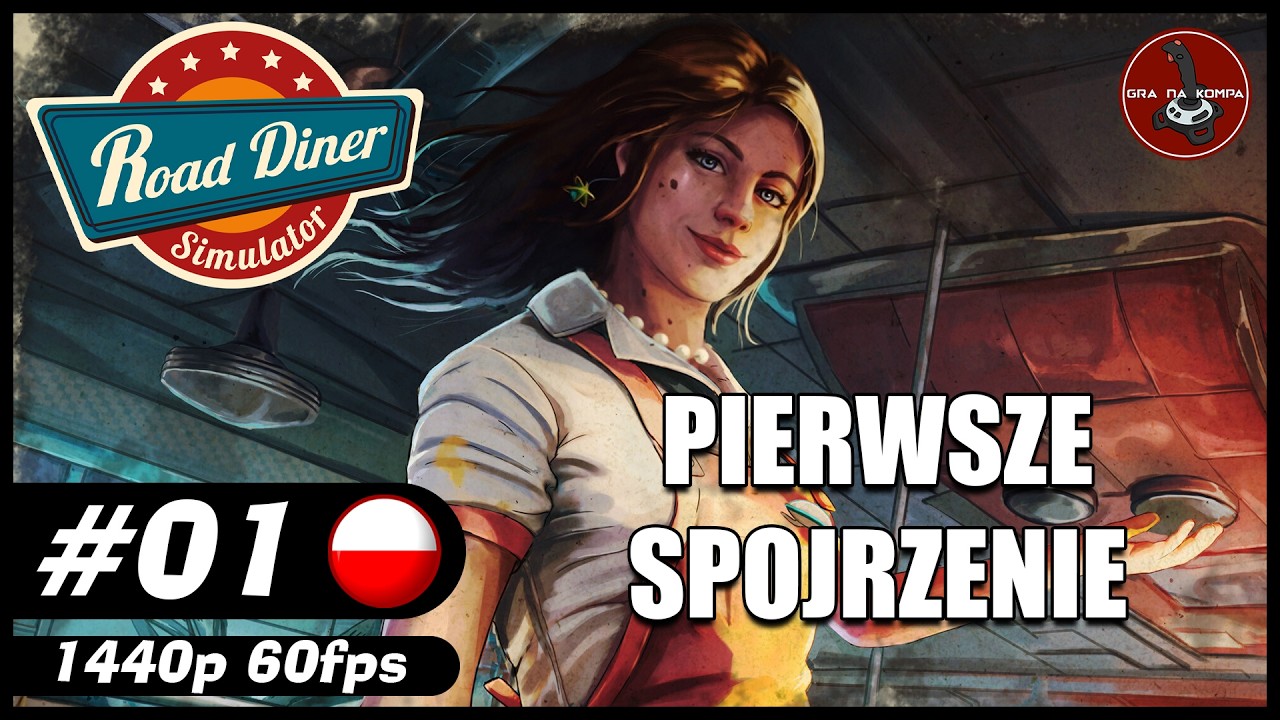 Pierwsze spojrzenie || #1 || Road Diner Simulator gameplay PL
