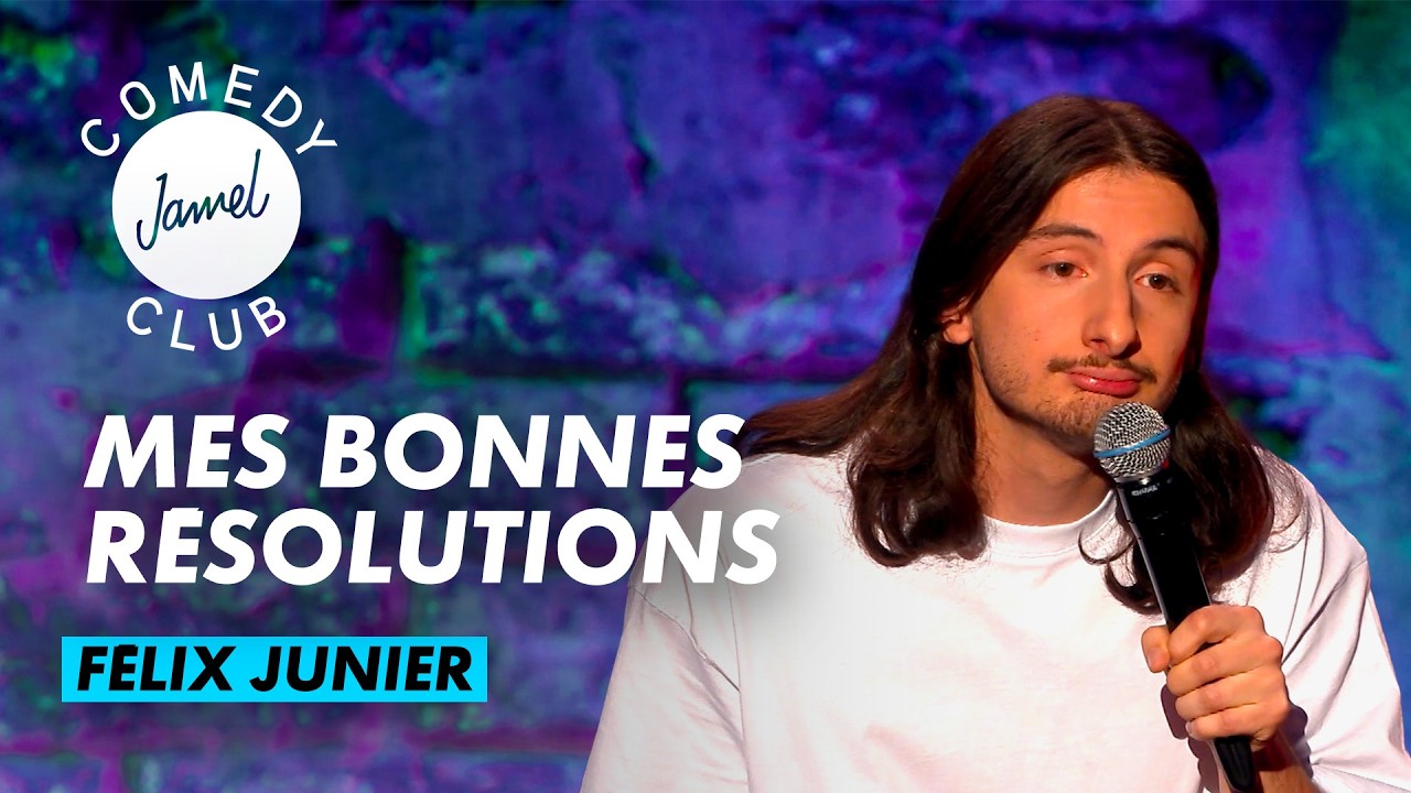 FÉLIX JUNIER - MES BONNES RÉSOLUTIONS - JAMEL COMEDY CLUB - SAISON 13 (2024)