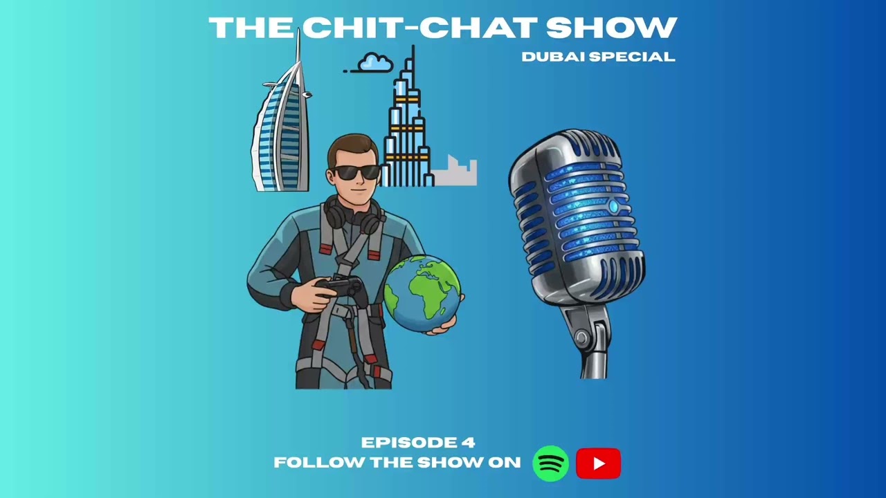 Dubai Special - The Chit-Chat Show | Episode 4