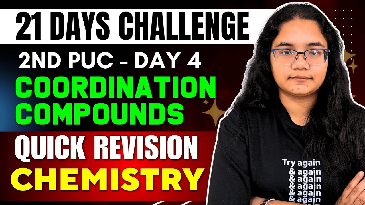 2nd PUC Chemistry Coordination Compounds Quick Revision | 2nd PU 21 Days Challenge Day 4