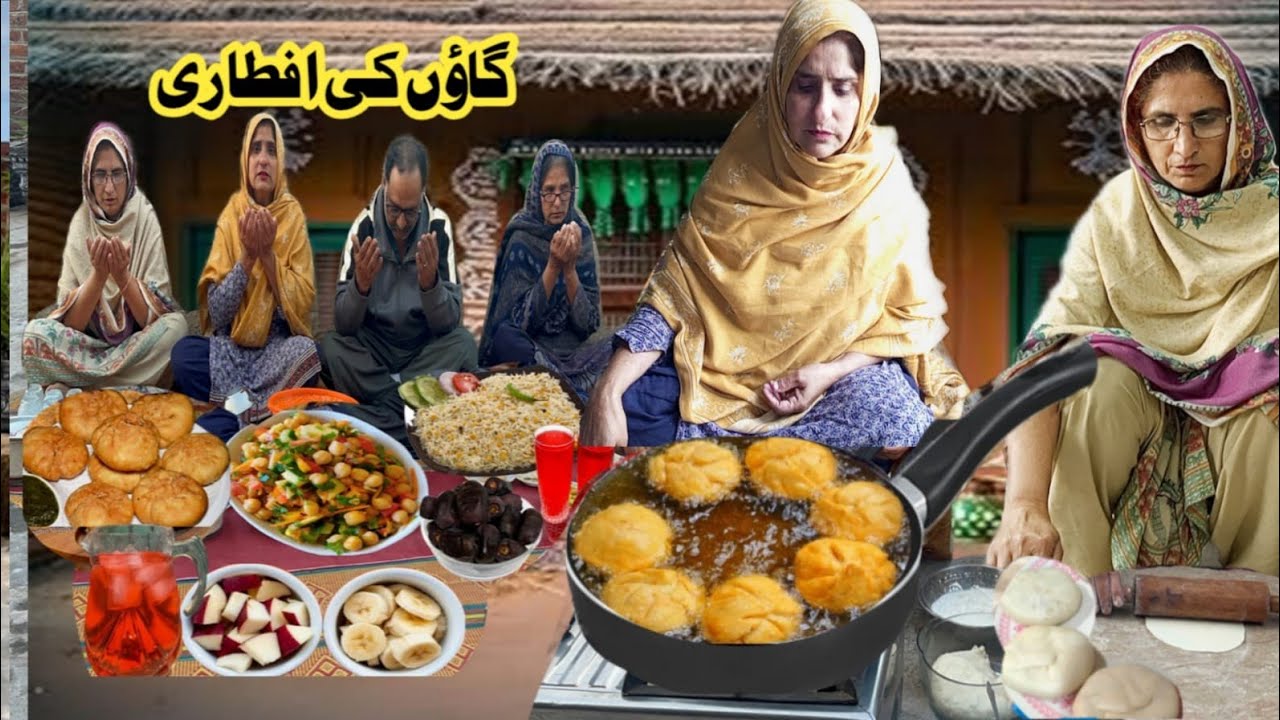 Village Iftar Routine | Iftar Mein Banai Special Recipes | Irma's family vlog 