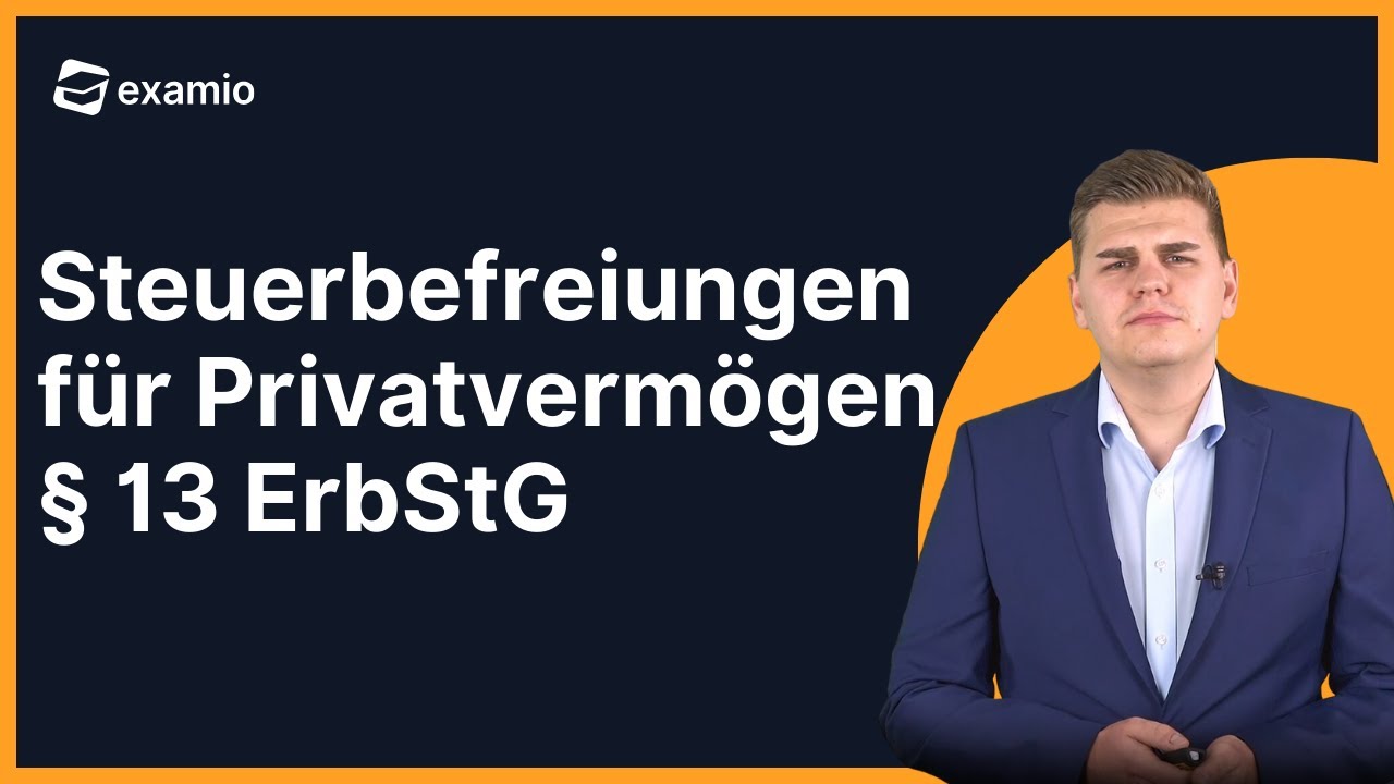 Steuerbefreiungen für Privatvermögen | § 13 ErbStG