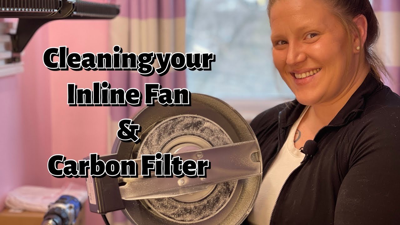 Cleaning your Inline Fan & Carbon Filter! ||How to Easily Clean a Grow Tent Ventilation System||