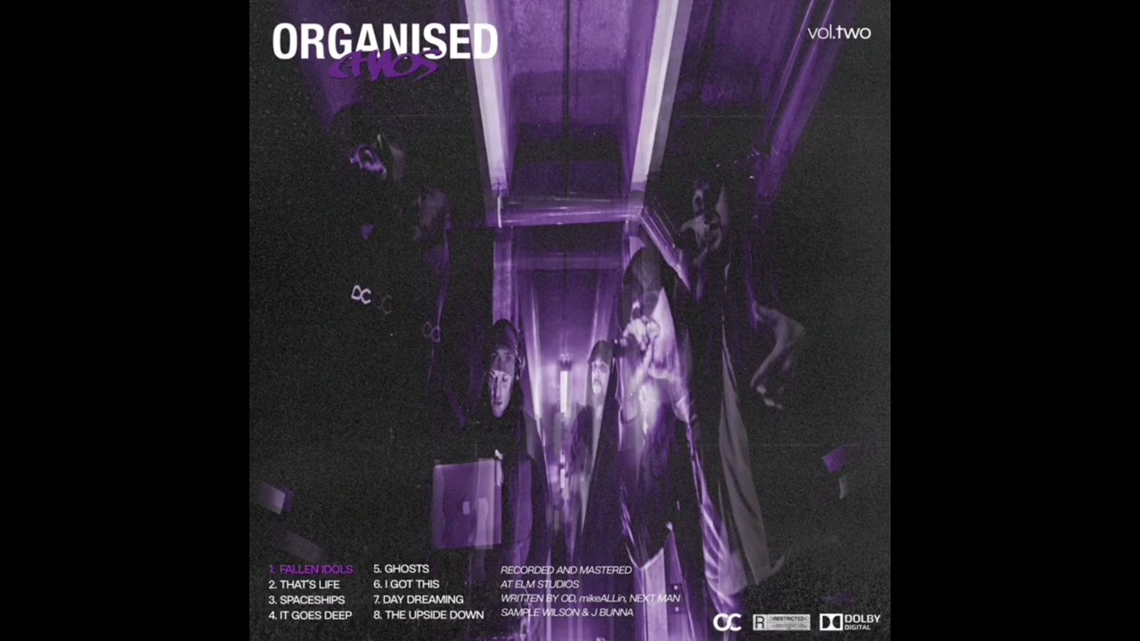 Organised Chaos - Fallen Idols [Official Audio]