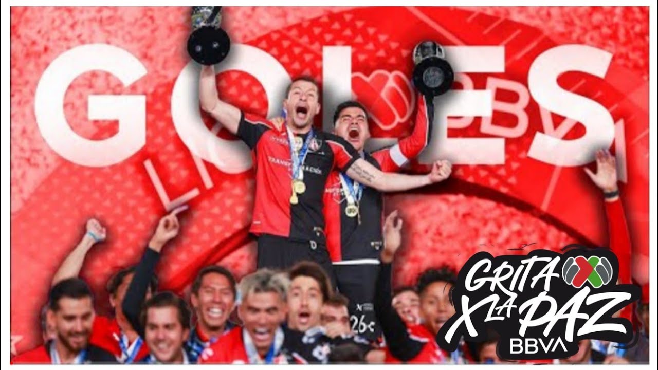 Todos los goles del Atlas Bicampe&oacute;n | Clausura 2022 |