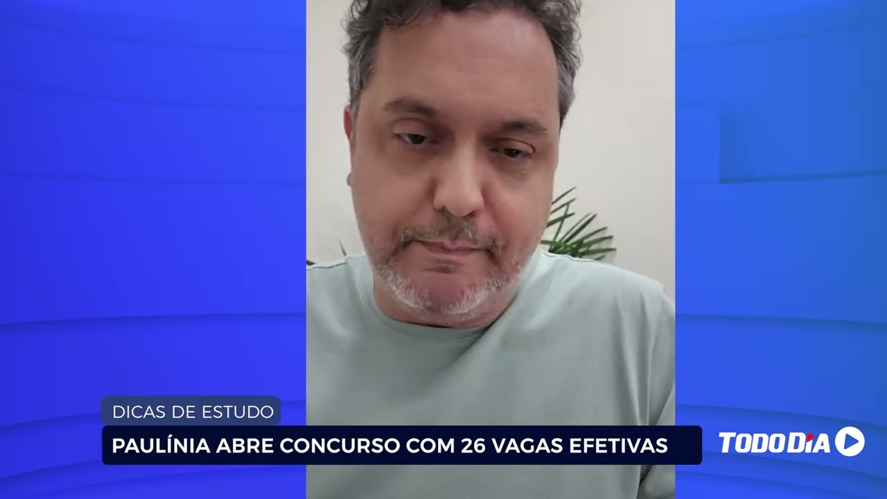 DICAS DE ESTUDO: PAUL&Iacute;NIA ABRE CONCURSO COM 26 VAGAS EFETIVAS
