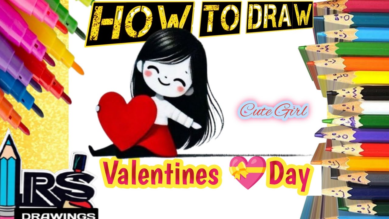 How to draw cute girl with heart❤ valentines day drawing, painting &coloring for kids&toddlers|girl