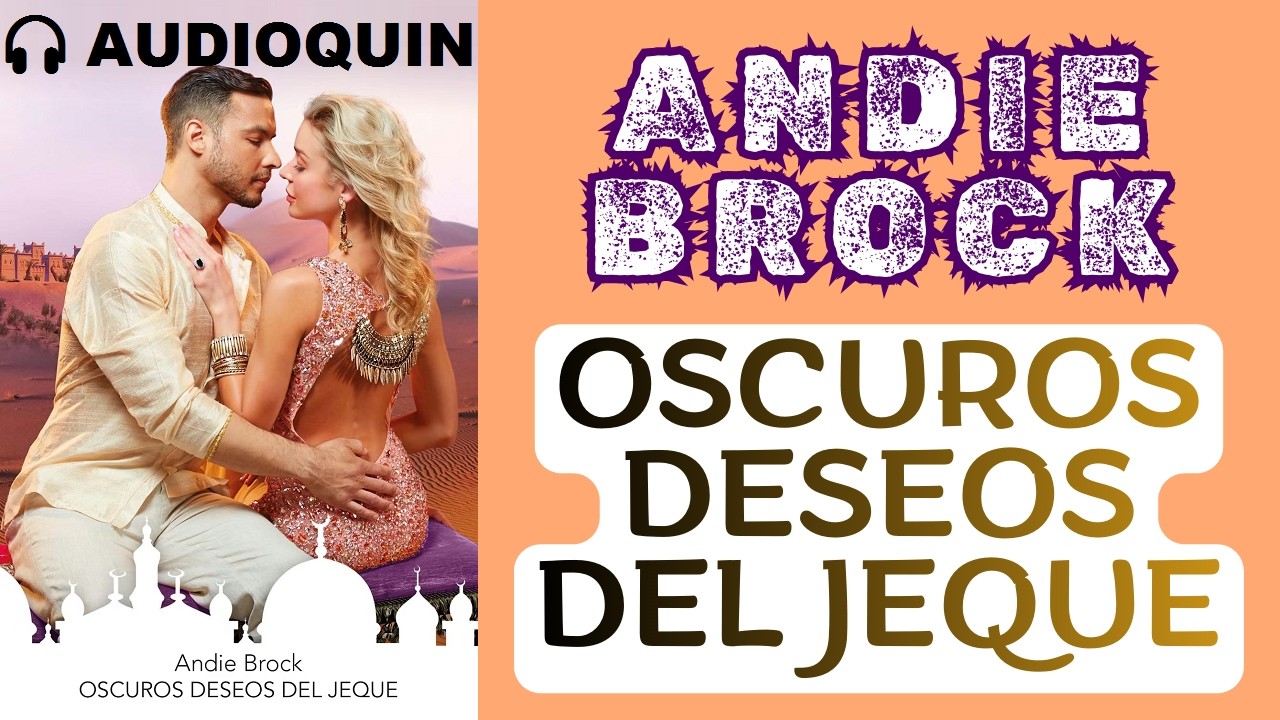 Oscuros Deseos Del Jeque ✅ Audiolibro | @Audioquin