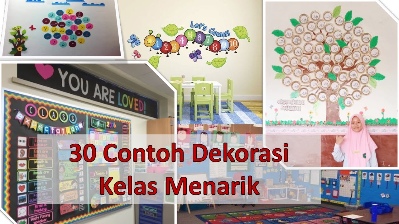 30 contoh dekorasi kelas menarik