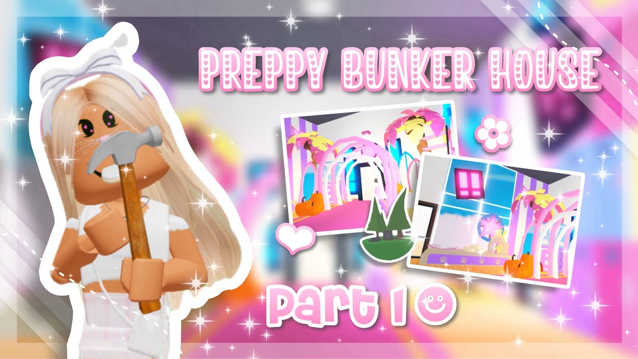 -ˋˏ🧱&rarr; Preppy Adopt me Bunker House Speedbuild (Pt.1 - Entrance) / AB1SCH4RMXO
