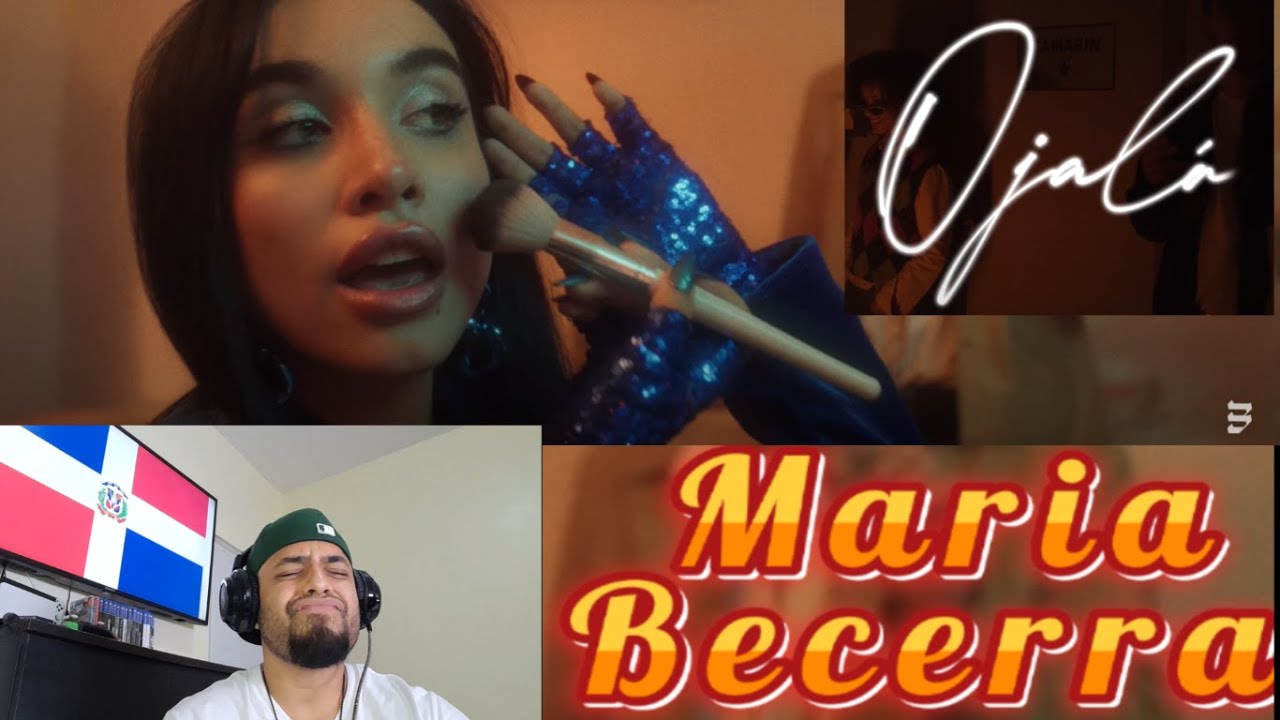 Maria Becerra - OJALA (Official Video) DOMINICANO REACCIONA