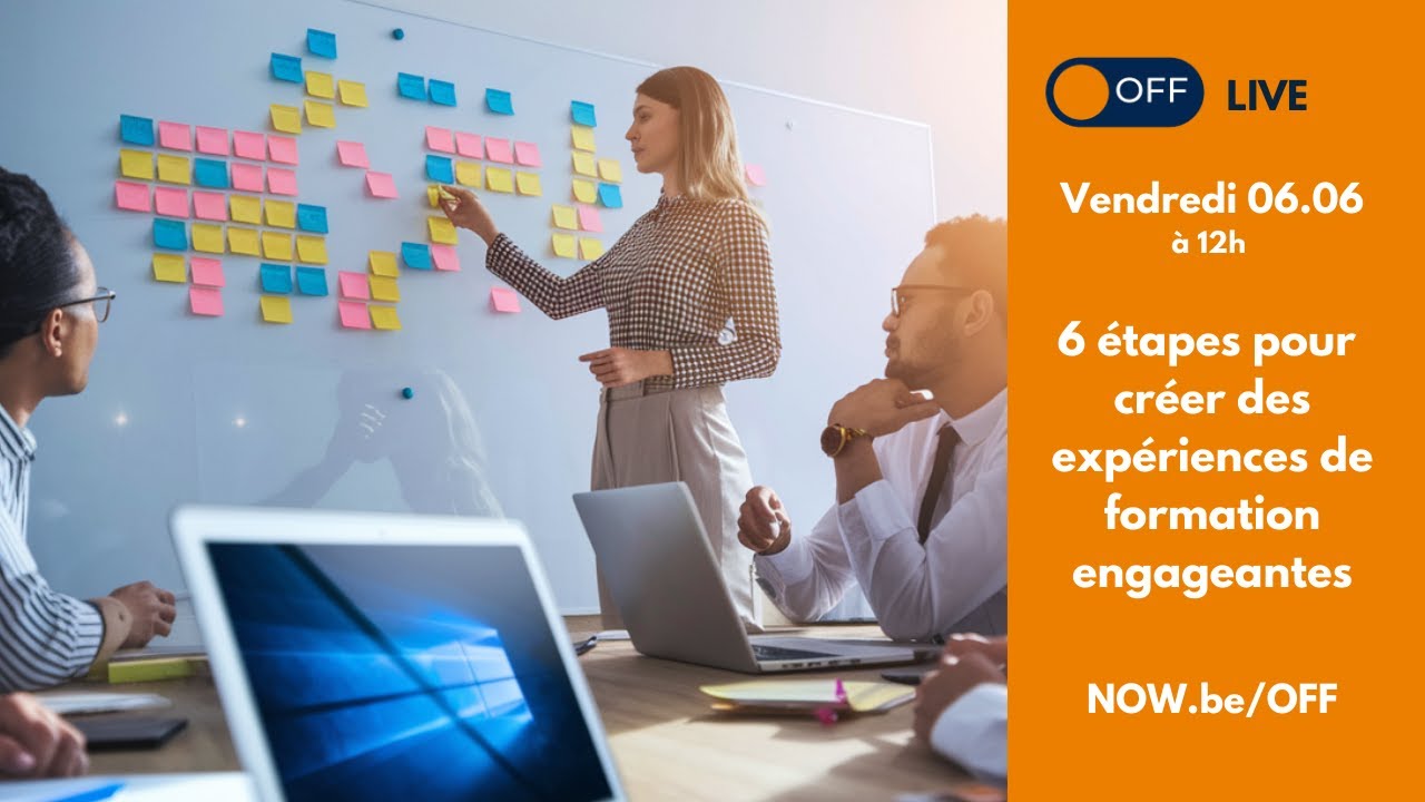 6 étapes pour créer des expériences de formation engageantes!