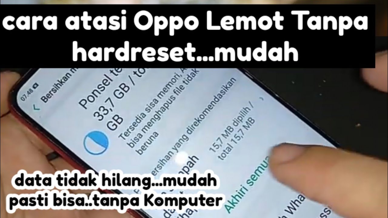 cara atasi android Oppo memori penuh dan hang...mudah