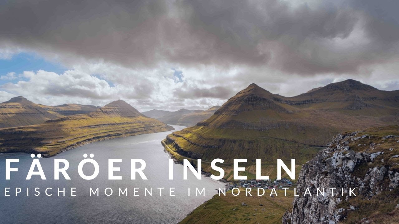 Färöer Inseln - Epische Momente im Nordatlantik