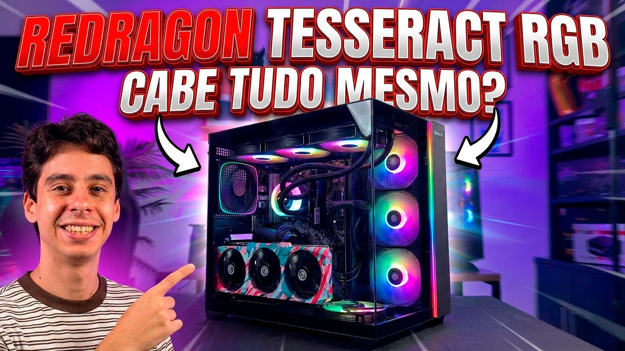 Eu Montei o Novo TESSERACT RGB da Redragon, Será o Gabinete Definitivo?