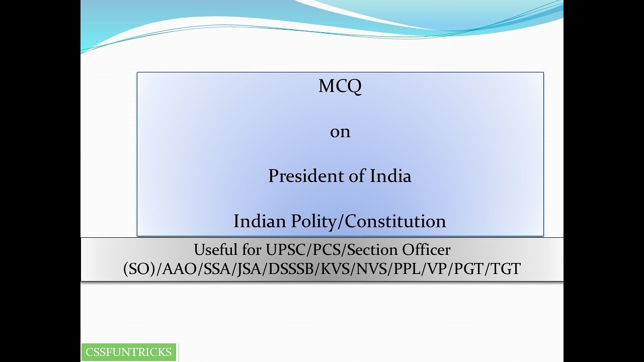 President MCQ-Indian Polity and Constitution
