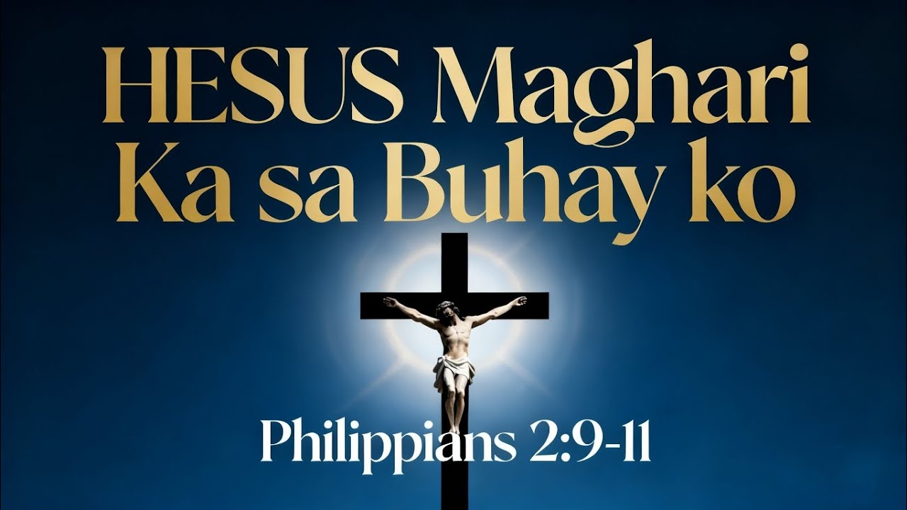 #26HESUS MAGHARI KA SA BUHAY KO 