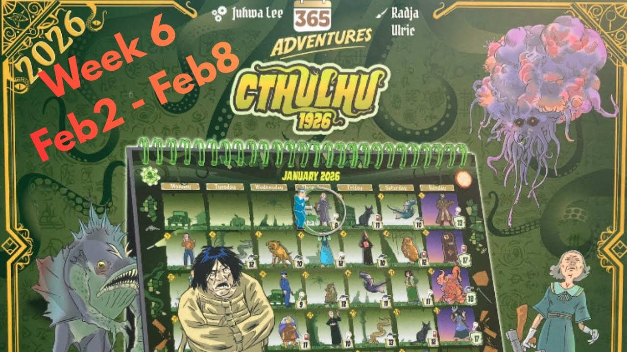 Cthulhu 1926 | Week 6 - Starting February with better luck 🍀 