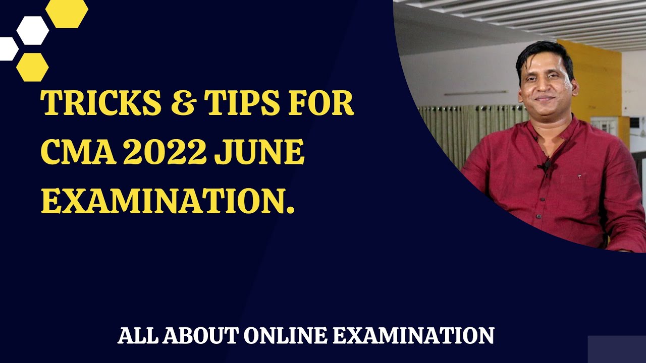 HOW TO PREPARE FOR CMA JUNE 2022 ONLINE EXAMINATION?