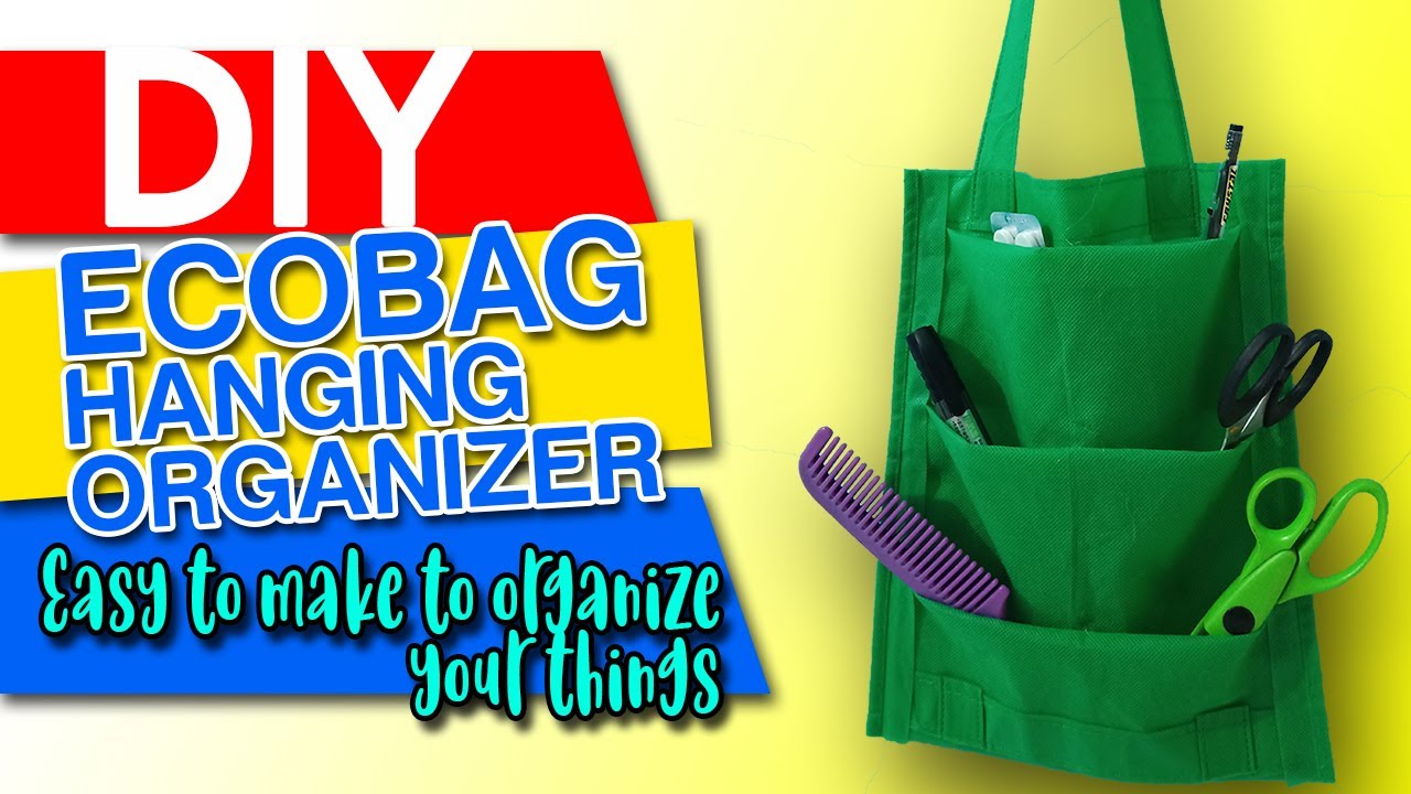 DIY : ECOBAG HANGING ORGANIZER | Organize your things | Gel DIY