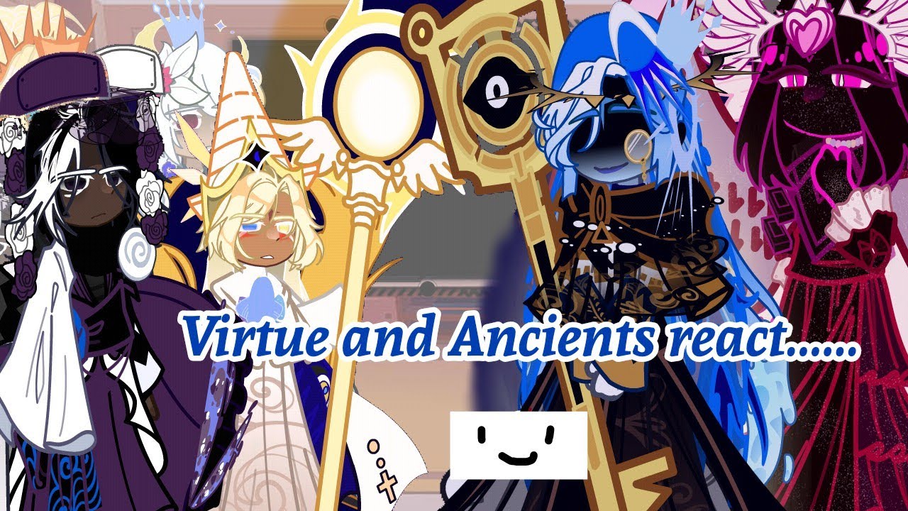 .5x speed11Virtues/Past Beast Cookies React to Ancient|| Ancient React to Virtues/Past Beast Cookies