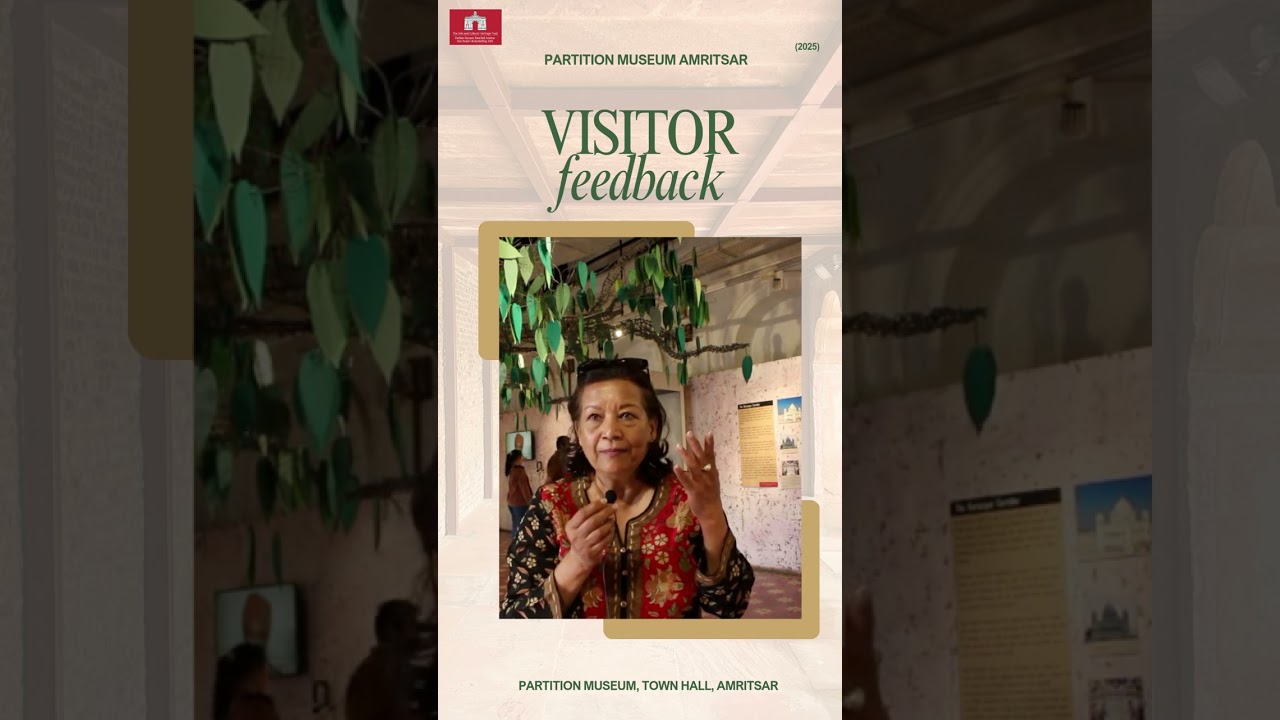 Visitor Review | Partition Museum Amritsar