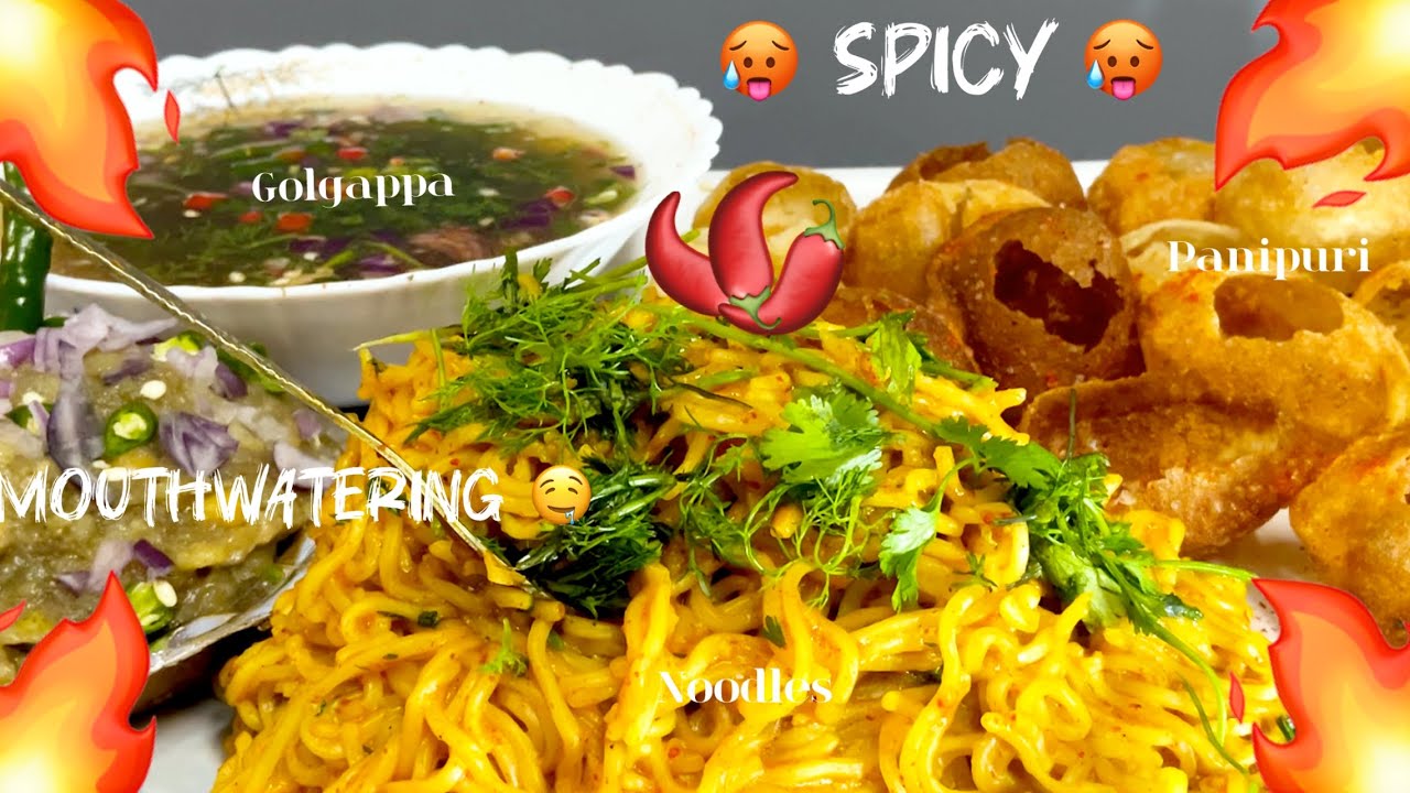 SPICY PANIPURI AND NOODLES MUKBANG 🥵🔥 