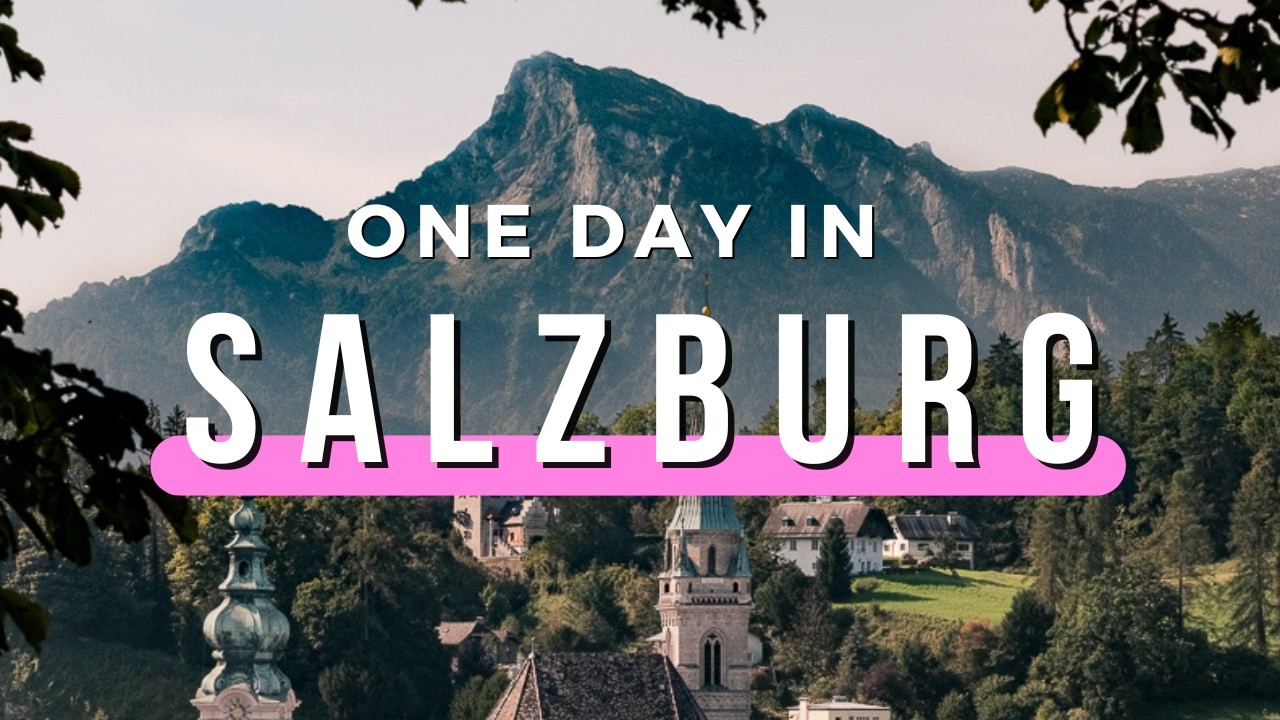 Things to Do in SALZBURG, AUSTRIA | A Fun One Day Itinerary (+ Map & Tips)!