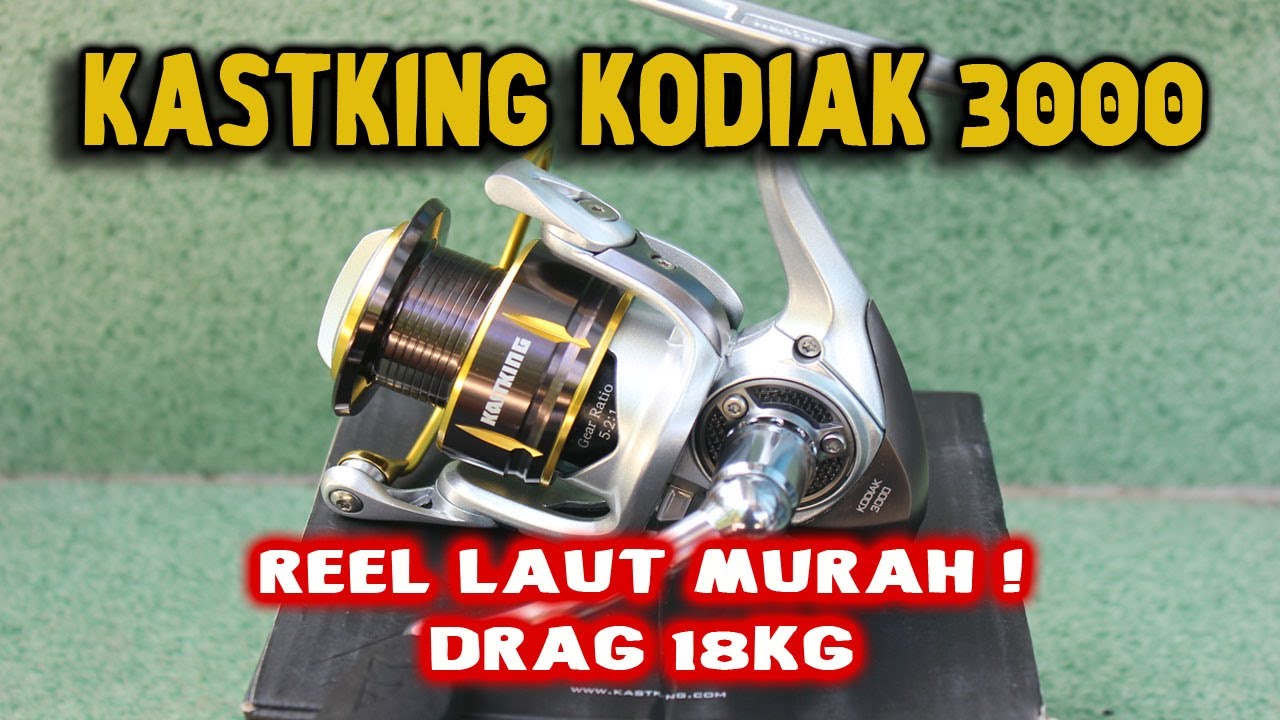 Reel 1jutaan Kekuatan 18kg - Kastking Kodiak 3000